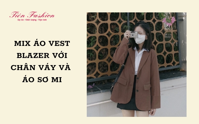 Áo vest blazer nữ Hàn Quốc – chân váy và áo sơ mi